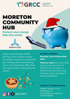 Moreton Community Hub flyer thumbnail  - Severn Wye energy will be joining us this month to give you advice and tips on reducing your energy bills and keeping warm this Christmas.   